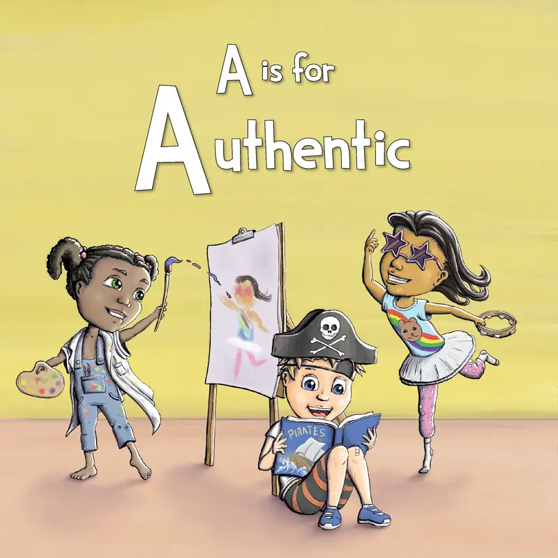 A is for Authentic: kids dressed as an artist, a pirate and a ballerina